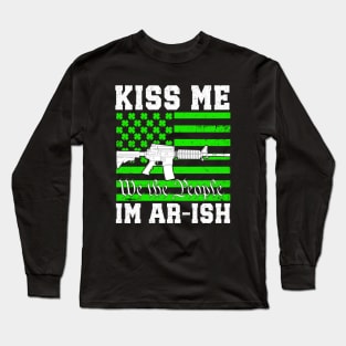 Kiss Me I'm Ar-ish Long Sleeve T-Shirt